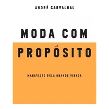 Livro - Moda Com Prop贸sito Foto mini 1
