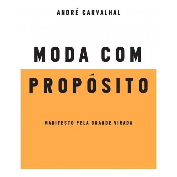 Livro - Moda Com Prop贸sito Foto 1