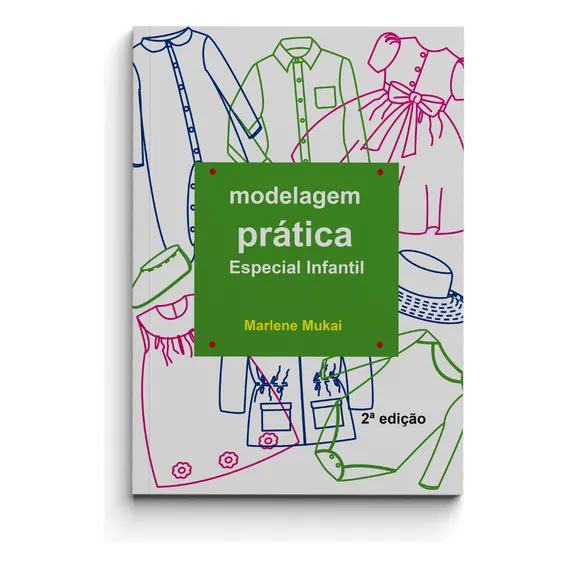 Livro Modelagem Prática Especial Infantil Foto 1