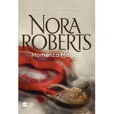 Livro Momento Mágico de Nora Roberts Capa Mole em Português 2017 Editora Harpercollins Foto mini 2