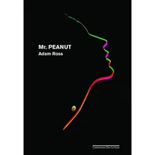 Livro Mr. Peanut, De Adam Ross. Editora Cia Em Português Foto mini 1