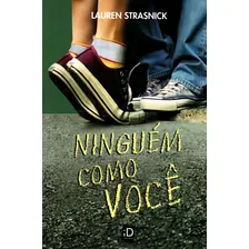 Livro NinguĂ©m Como VocĂȘ Lauren Strasnick + Depois Dos Quinze Foto mini 1