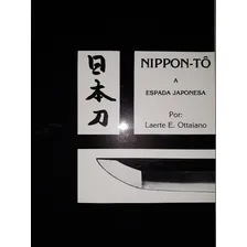 Livro Nippon To + Livro Tsuba Col Sasson Laerte E. Ottaiano Foto mini 1