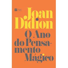 Livro O Ano Do Pensamento Mágico de Joan Didion, capa mole 2021 em português editorial HarperCollins Brasil Foto mini 2