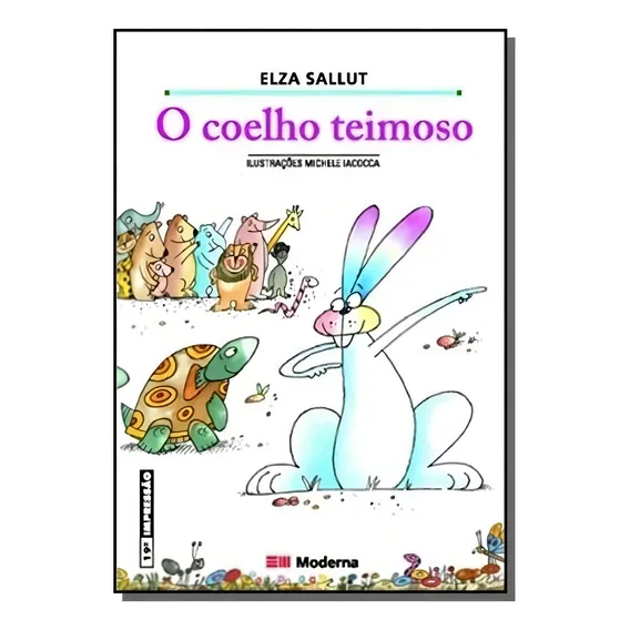 Livro O Coelho Teimoso Foto 1