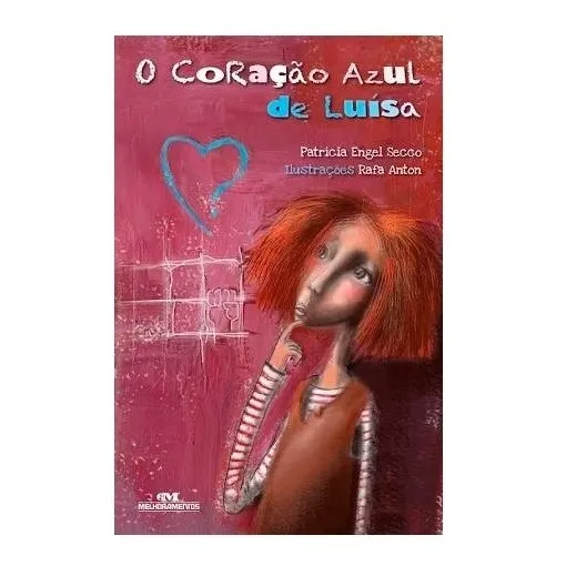 Livro O Coração Azul De Luísa De Patricia Engel Secco Editora Melhoramentos Capa Mole Foto 1