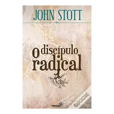 Livro O Discípulo Radical | John Stott Foto mini 1