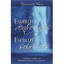 Livro O Esp铆rito Dentro De N贸s E O Esp铆rito Sobre N贸s Foto mini 1