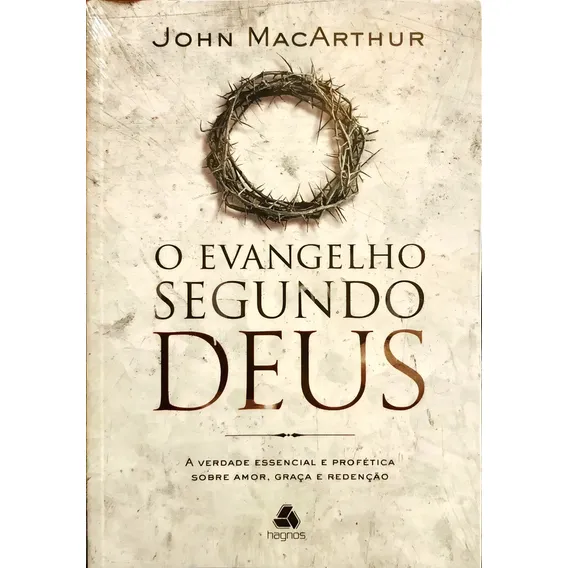 Livro O Evangelho Segundo Deus - John Macarthur Foto 1