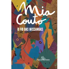 Livro O Fio Das Missangas Edição 1 Ano 2016 Em Português Mia Couto Companhia Das Letras Foto  mini 1