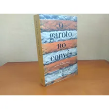 Livro O Garoto No Convés - John Boyne Foto mini 1