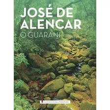 Livro O Guarani - José De Alencar ( Original ) Foto mini 1
