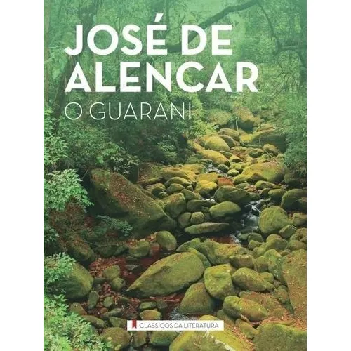 Livro O Guarani - José De Alencar ( Original ) Foto 1
