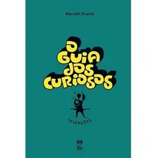 Livro O Guia Dos Curiosos - Invencoes Foto mini 1