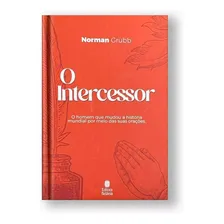 Livro O Intercessor | Norman Grubb | Betânia Foto mini 1