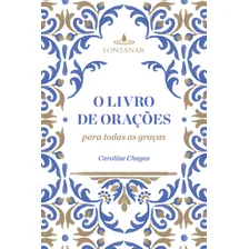 Livro O Livro De Orações Para Todas As Graças Foto mini 1