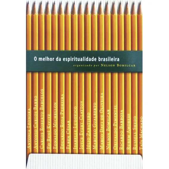 Livro O Melhor Da Espiritualidade Brasileira Nelson Bomilcar Foto 1