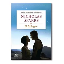 Livro O Milagre De Nicholas Sparks Capa Mole 2015 Editora Arqueiro Foto mini 1