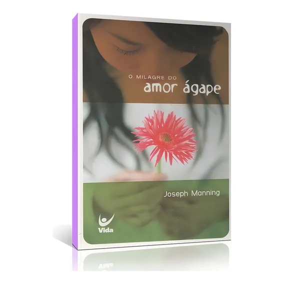 Livro O Milagre Do Amor Ágape Foto 1