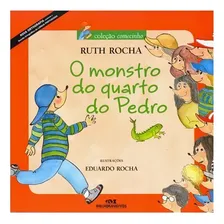 Livro O Monstro Do Quarto Do Pedro - Ruth Rocha Foto mini 1