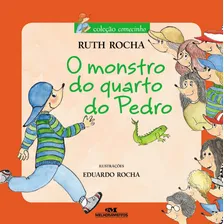 Livro O Monstro Do Quarto Do Pedro - Ruth Rocha Foto mini 2