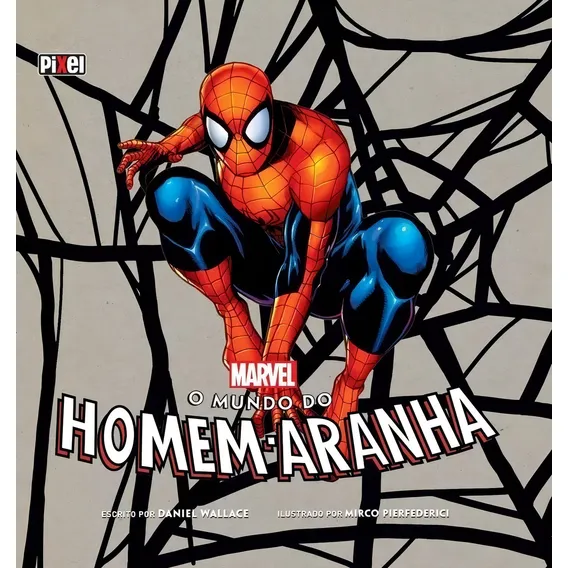 Livro O Mundo Do Homem Aranha Foto 1