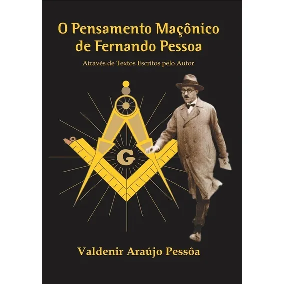 Livro O Pensamento Maçônico De Fernando Pessoa Foto 1