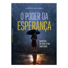 Livro O Poder Da Esperança Segredos Do Bem Estar Emocional Foto mini 1