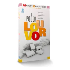 Livro O Poder Do Louvor Autor: Merlin Carothers Foto mini 2