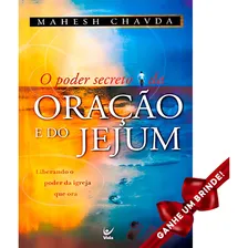 Livro O Poder Secreto Da Oração E Do Jejum | Mahesh Chavda Foto mini 1