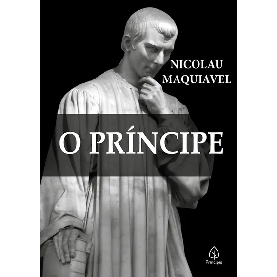 Livro O PrÃncipe Nicolau Maquiavel Editora PrÃncipis Foto 1