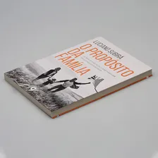 Livro O Propósito Da Família Luciano Subirá Foto mini 3