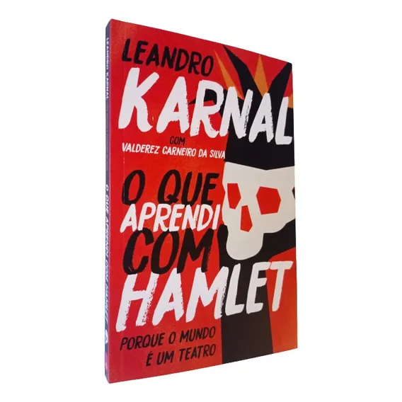 Livro O Que Aprendi Com Hamlet - Leandro Karnal Foto 1