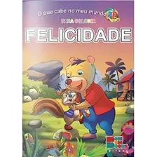Livro O Que Cabe No Meu Mundo 3d: Felicidade Foto  mini 1