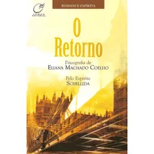 Livro O Retorno - Eliana Machado Coelho ( Foto mini 2