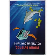 Livro O Salmão Da Dúvida - Guia Do Mochileiro Das Galáxias * Foto mini 1