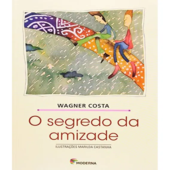 Livro O Segredo Da Amizade Foto 1