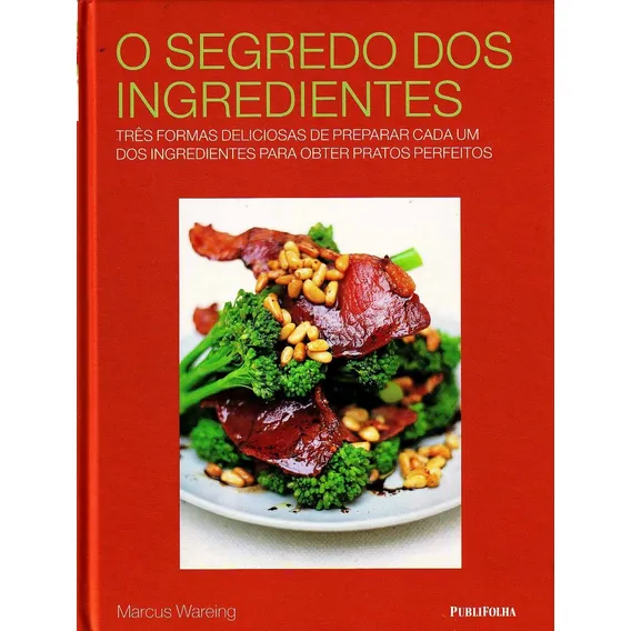 Livro O Segredo Dos Ingredientes Foto 1
