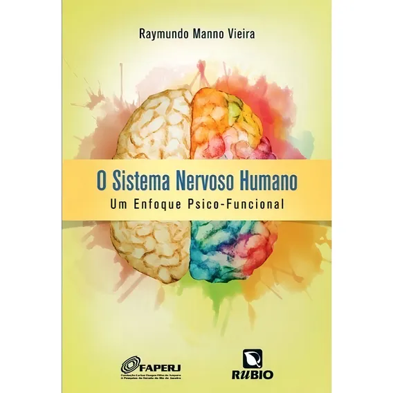 Livro O Sistema Nervoso Humano: Um Enfoque Psico-funcional Foto 1