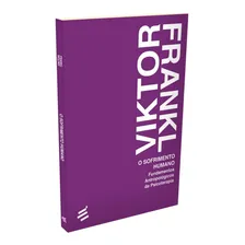 Livro O Sofrimento Humano - Viktor Frankl Foto mini  2