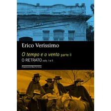 Livro O Tempo E O Vento Parte 2 de Erico Verissimo 1a Edição O Retrato edição Econômica 2017 Português Editora Companhia Das Letras Foto mini 1