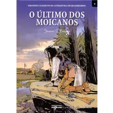 Livro O Último Dos Moicanos -grandes Clássicos Em Quadrinhos Foto mini 1