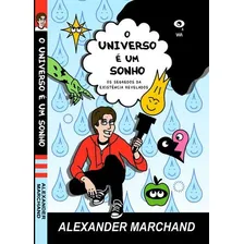 Livro O Universo É Um Sonho Alexander Marchand Foto mini 1