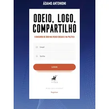 Livro- Odeio, Logo, Compartilho. Foto mini 1
