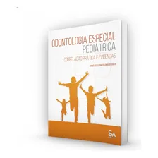 Livro Odontologia Especial Pediátrica - Celestino Foto mini 1