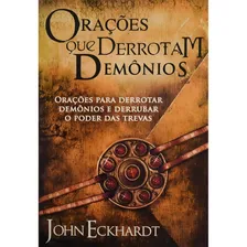 Livro Orações Que Derrotam Demônios John Eckhardt Foto  mini 1