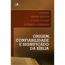 Livro Origem Confiabilidade Significado Da Bíblia - Gruden Foto mini 1