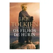 Livro Os Filhos De Húrin - J R R Tolkien Foto  mini 1