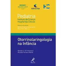 Livro Pediatria Otorrinolaringologia Na Infância Foto mini 1