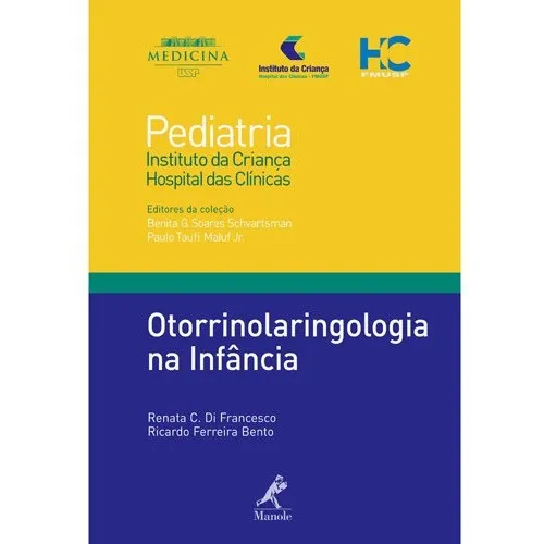 Livro Pediatria Otorrinolaringologia Na Infância Foto 1